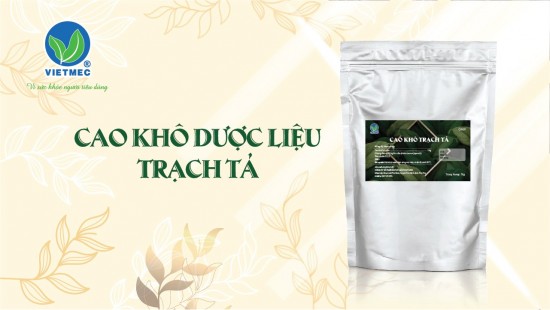 Cao khô dược liệu Trạch Tả